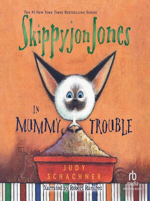 cover image of Skippyjon Jones in Mummy Trouble